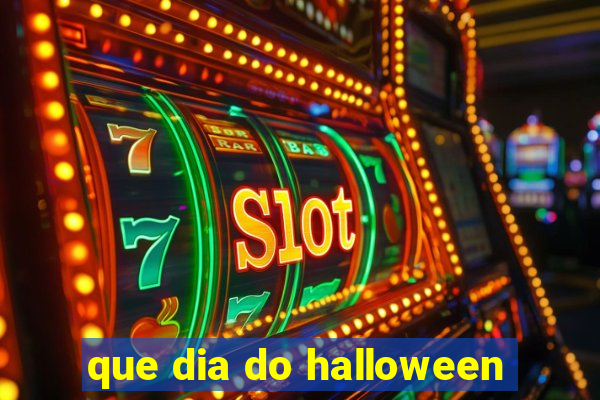 que dia do halloween